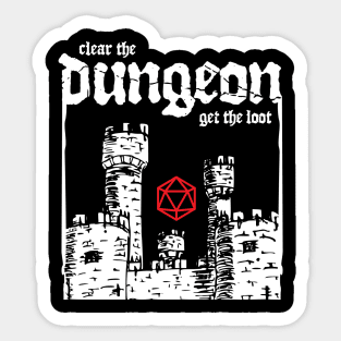 Clear The Dungeon Get The Loot Sticker